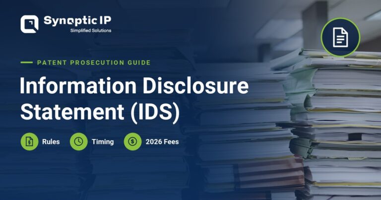 Information Disclosure Statement (IDS): Rules, Timing and 2026 Fees